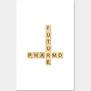 Future Pharmd Posters and Art